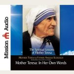 Mother Teresa: In Her Own Words: In Her Own Words