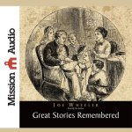 Great Stories Remembered Lib/E