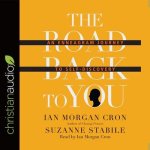 Road Back to You Lib/E: An Enneagram Journey to Self-Discovery