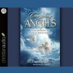 In the Company of Angels: True Stories of Angelic Encoungers