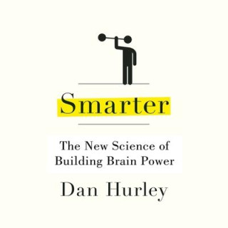 Smarter: The New Science of Building Brain Power