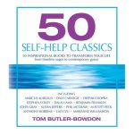 50 Self-Help Classics Lib/E: 50 Inspirational Books to Transform Your Life, from Timeless Sages to Contemporary Gurus