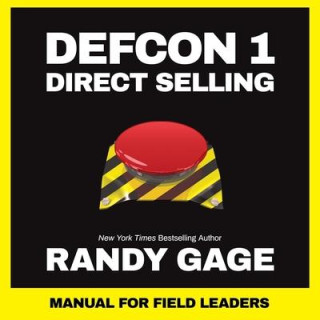 Defcon 1 Direct Selling Lib/E: Manual for Field Leaders