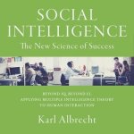 Social Intelligence: The New Science of Success