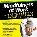Mindfulness at Work for Dummies Lib/E