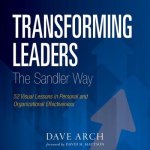 Transforming Leaders the Sandler Way Lib/E