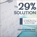The 29% Solution Lib/E: 52 Weekly Networking Success Strategies