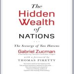 The Hidden Wealth Nations Lib/E: The Scourge of Tax Havens