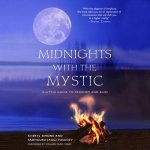 Midnights with the Mystic Lib/E: A Little Guide to Freedom and Bliss