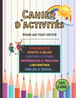 Cahier d'Activites pour les tout-petits