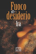 Fuoco e desiderio