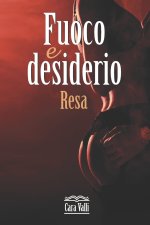 Fuoco e desiderio