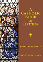 Catholic Book of Hymns