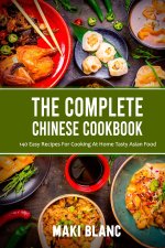 Complete Chinese Cookbook