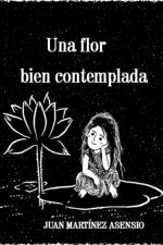 flor bien contemplada