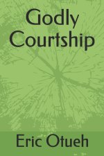 Godly Courtship