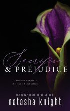 Sacrifice & Prejudice