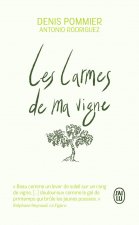 Les larmes de ma vigne