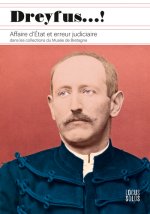 Dreyfus ! Affaire D'État Et Erreur Judiciaire - Da