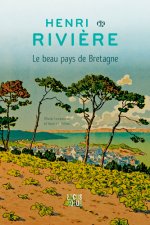 Henri Rivière  Le Beau Pays De Bretagne