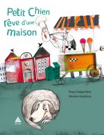 Petit chien rêve d'une maison