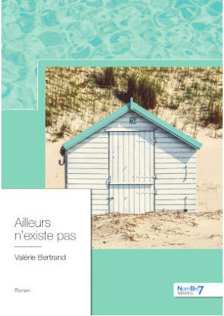 Ailleurs n'existe pas