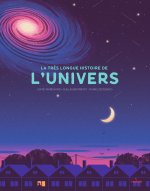 La très longue histoire de l'Univers