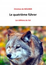 Le quatrième führer