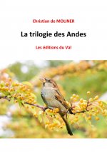 La trilogie des Andes