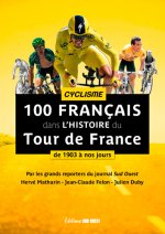 Tour De France - 100 Cyclistes De Légende