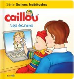 Caillou les écrans
