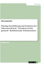 Planung, Durchführung und Evaluation der Videotutorial-Serie 