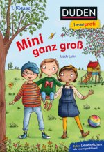 Duden Leseprofi - Mini ganz groß, 1. Klasse