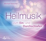 Heilmusik zum Ein- und Durchschlafen
