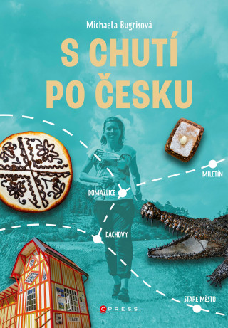 S chutí po Česku