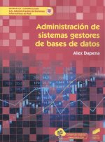 Administracion sistemas gestores de bases de datos