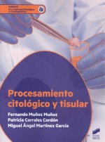 PROCESAMIENTO CITOLOGICO Y TISULAR