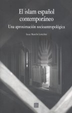 EL ISLAM ESPAÑOL CONTEMPORANEO