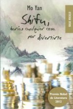 Shifu, harias cualquier cosa por divertirte