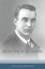 MON PÈRE ET SA GUERRE