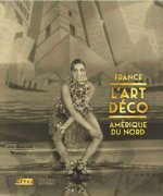 Art Deco - France Amerique du Nord