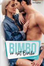 Bimbo or not Bimbo Tome 2