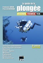 Le guide de la plongée NITROX TRIMIX TEK - 3ème édition