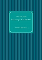 Wanderungen durch Westfalen