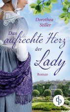 aufrechte Herz der Lady