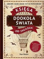 Dookoła świata Księga 200 zagadek