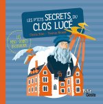 Les P'tits Secrets Du Clos Luce
