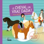 Les P'tits Secrets Du Cheval - Un Vrai Dada
