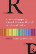 Critical Pedagogies in Physical Education, Physical Activity and Health