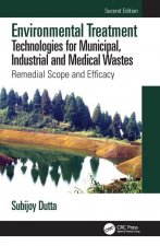 Environmental Treatment Technologies for Municipal, Industrial and Medical Wastes